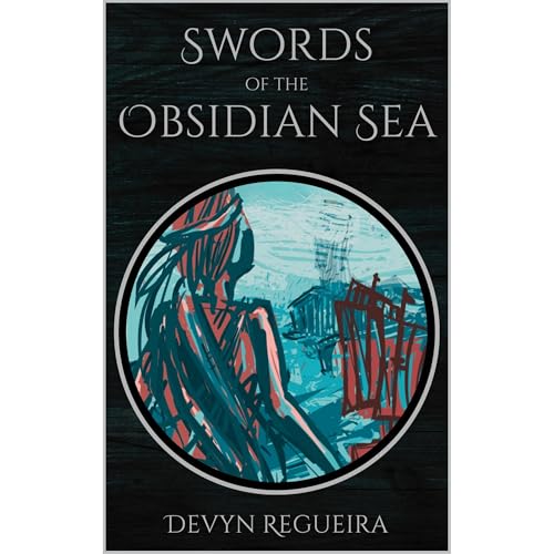 Swords of the Obsidian Sea