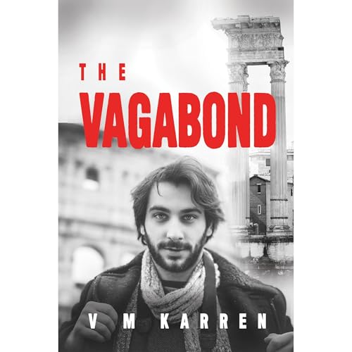 The Vagabond by V M Karren