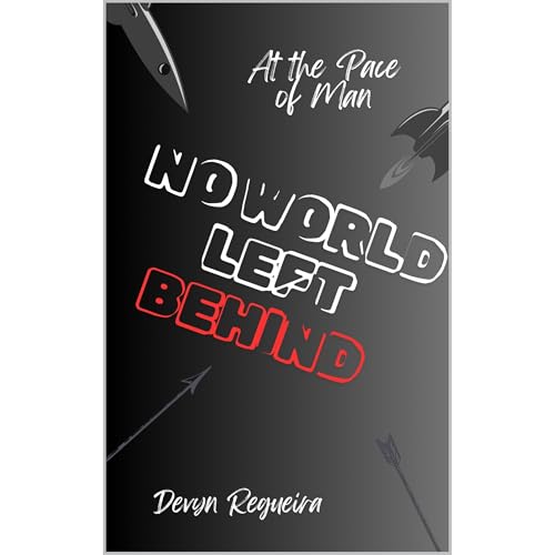 No World Left Behind by Devyn Regueira