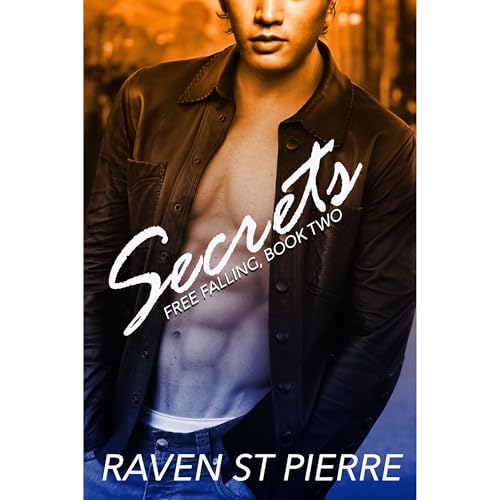 Secrets by Raven St. Pierre