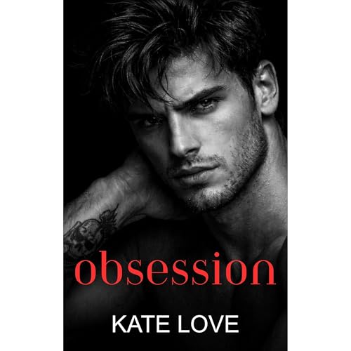 Obsession by Kate Love