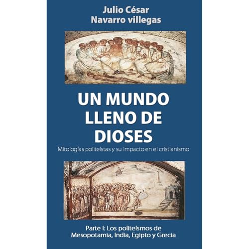 Un mundo lleno de dioses