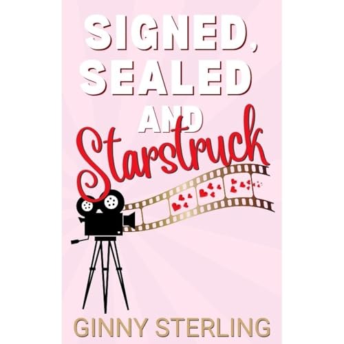 Signed, Sealed and Starstruck