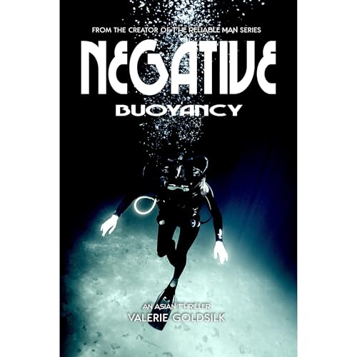 Negative Buoyancy by Valerie Goldsilk