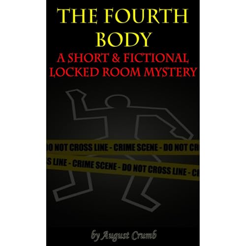 The Fourth Body by August Crumb