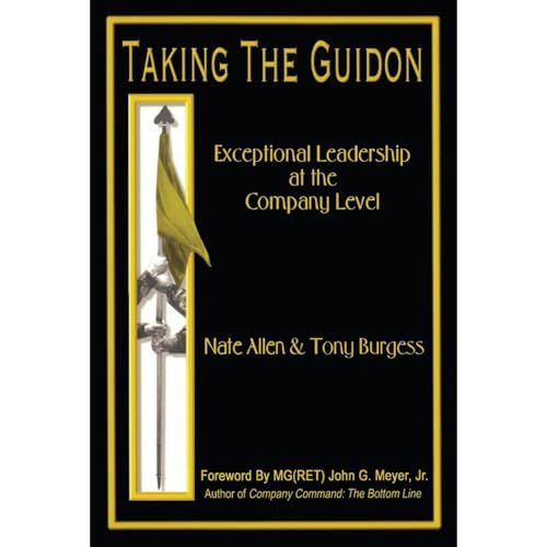 Taking the Guidon by Nate Allen Tony Burgess