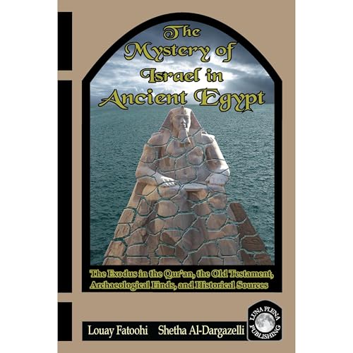 The Mystery of Israel in Ancient Egypt