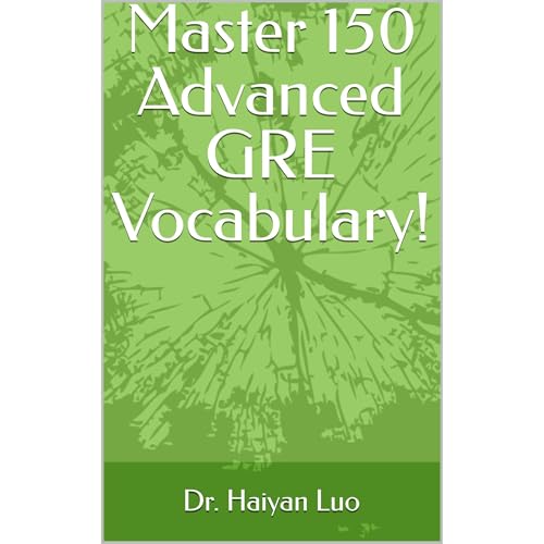 Master 150 Advanced GRE Vocabulary!