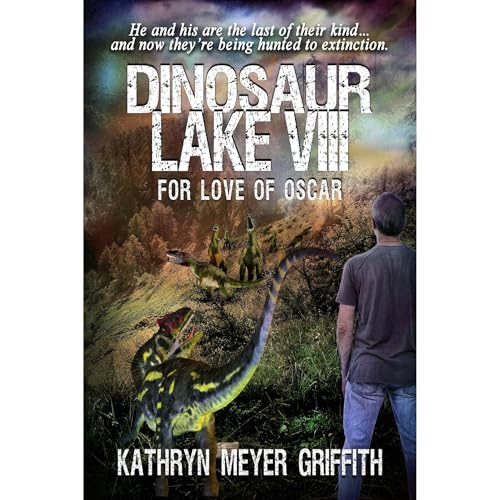 Dinosaur Lake VIII: For Love of Oscar