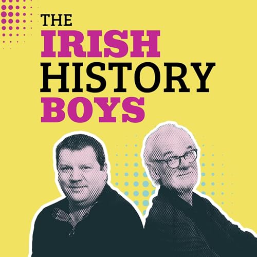 The Irish History Boys by The Irish History Boys