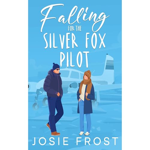 Falling for the Silver Fox Pilot