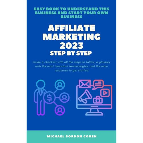 Affiliate Marketing 2023 - Step by Step