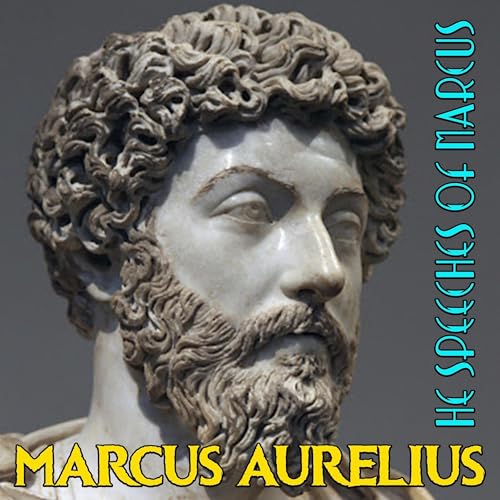 The Speeches of Marcus by Marcus Aurelius