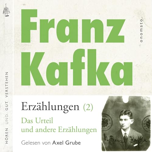 Franz Kafka Erzählungen (2), Das Urteil und andere Erzählungen