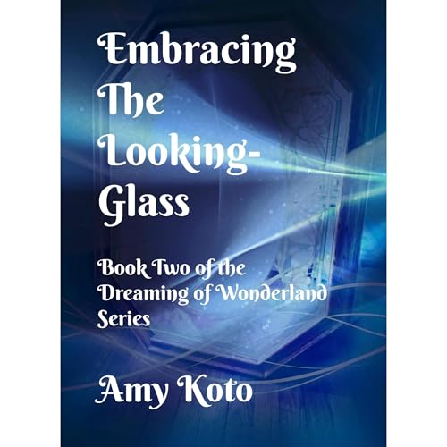 Embracing the Looking-Glass