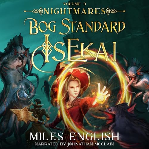 Bog Standard Isekai: Nightmares