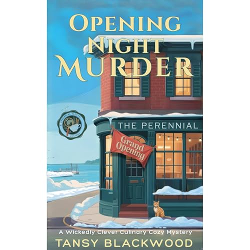 Opening Night Murder by Tansy Blackwood