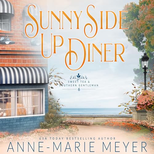Sunny Side-Up Diner by Anne-Marie Meyer