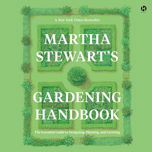 Martha Stewart's Gardening Handbook