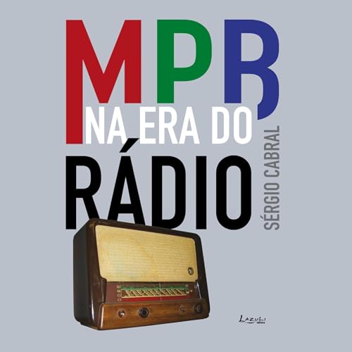 MPB na era do r&aacute;dio