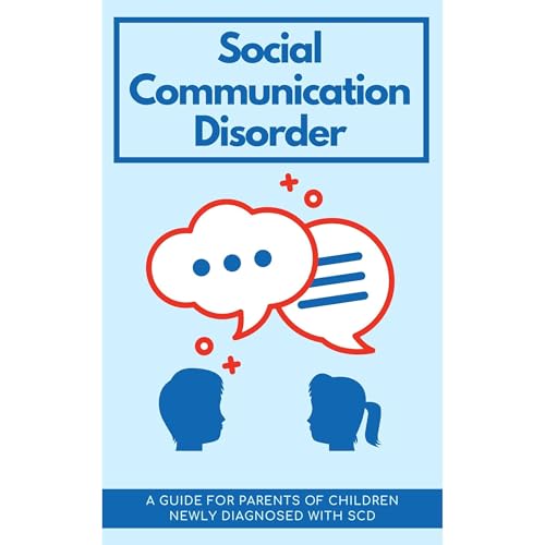Social Communication Disorder by Cindy Minear
