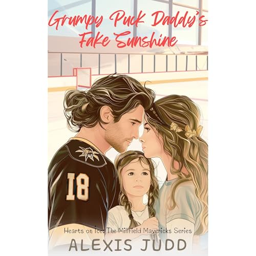 Grumpy Puck Daddy's Fake Sunshine by Alexis Judd