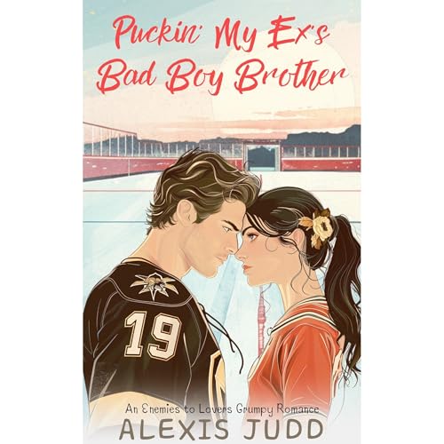 Puckin' My Ex's Bad Boy Brother