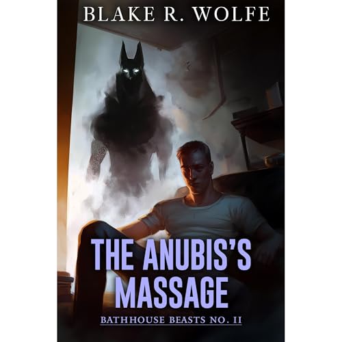 The Anubis's Massage