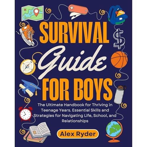 Survival Guide for Boys by Alex Ryder