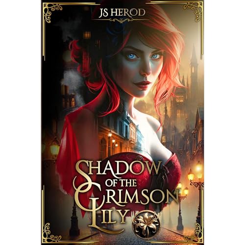 Shadow of the Crimson Lily