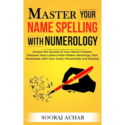 Master Your NAME SPELLING With Numerology