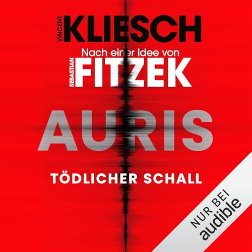 Tödlicher Schall: Auris