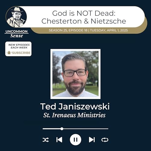God is NOT Dead: Chesterton and Nietzsche by Unknown