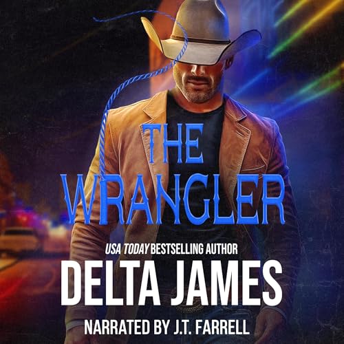 The Wrangler by Delta James