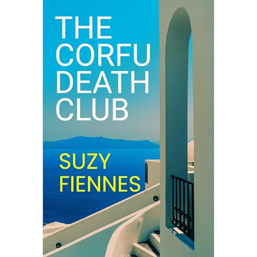 The Corfu Death Club by Suzy Fiennes