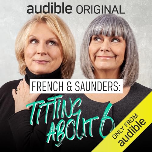 French & Saunders Titting About (Series 6)