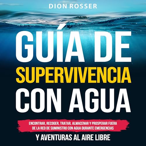 Guía de supervivencia con agua