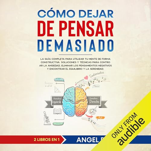 Cómo Dejar de Pensar Demasiado [How to Stop Overthinking]