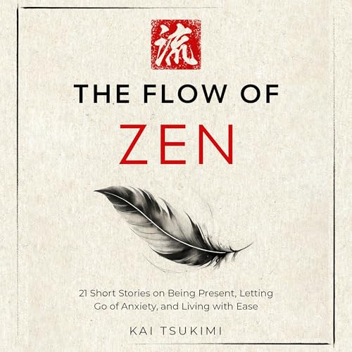 The Flow of Zen