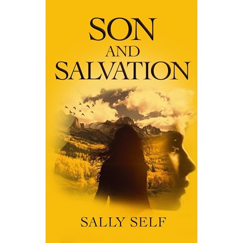 Son and Salvation by Sally Self