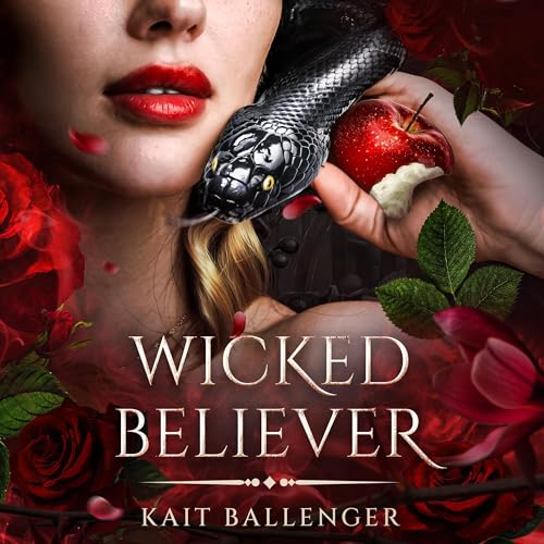 Wicked Believer by Kait Ballenger