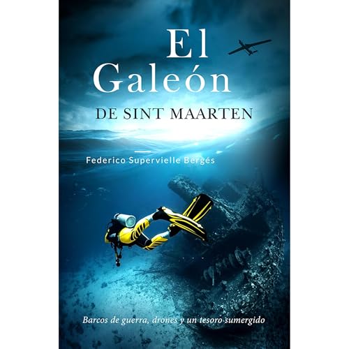 El galeón de Sint Maarten by Federico Supervielle Bergés