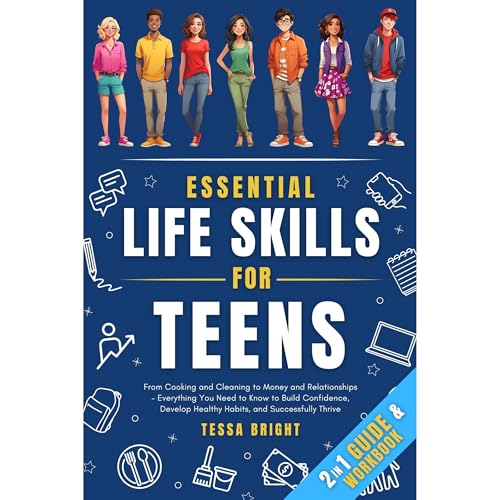 Essential Life Skills for Teens