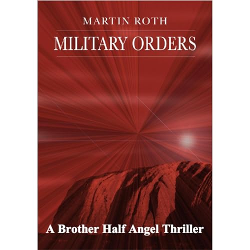 Military Orders by Martin Roth