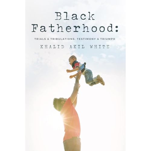 Black Fatherhood