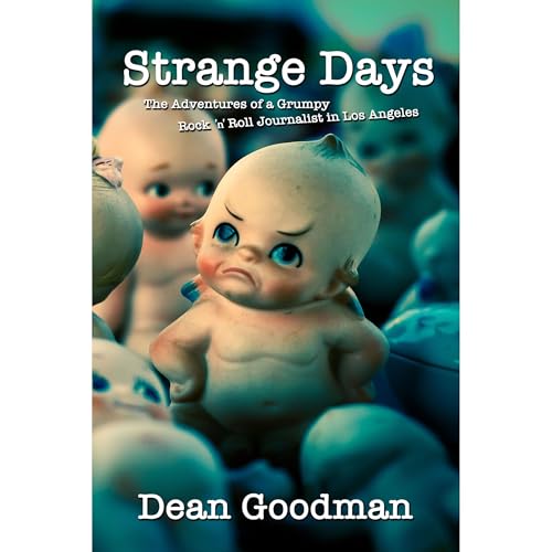 Strange Days by Dean Goodman