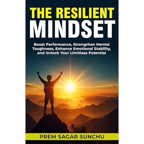 The Resilient Mindset