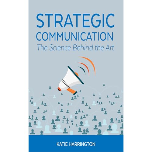 Strategic Communication by Katie Harrington