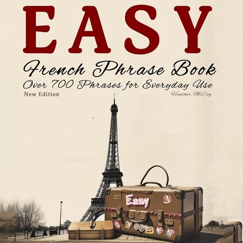 Easy French Phrase Book (New Edition) by Heather McCoy