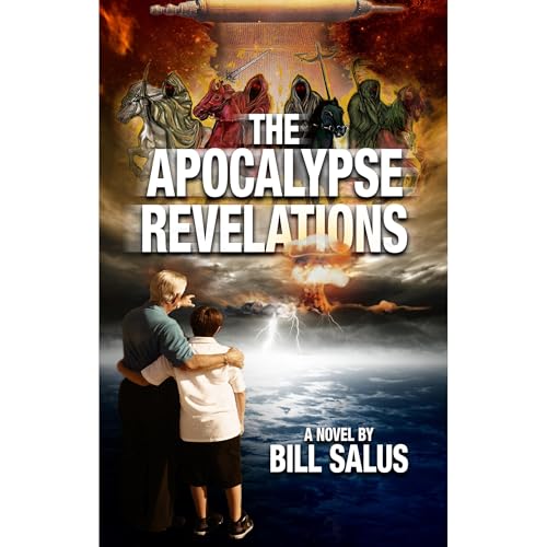 The Apocalypse Revelations by Bill Salus